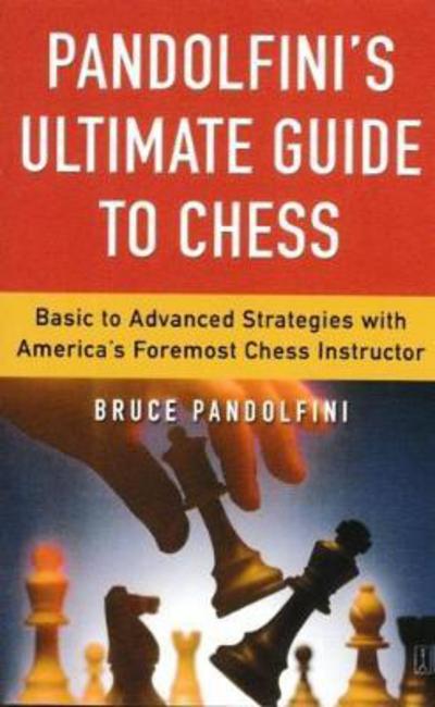 Cover for Bruce Pandolfini · Pandolfini's Ultimate Guide to Chess (Paperback Bog) (2018)