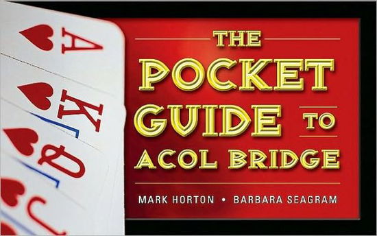 Cover for Mark Horton · The Pocket Guide to ACOL Bridge (Paperback Book) (2009)