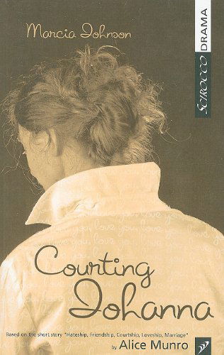 Cover for Marcia Johnson · Courting Johanna (Scirocco Drama) (Taschenbuch) (2009)