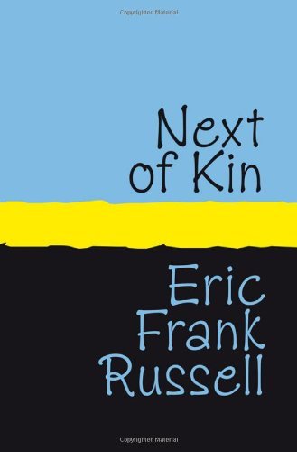 Cover for Eric Frank Russell · Next of Kin Large Print (Paperback Book) (2007)
