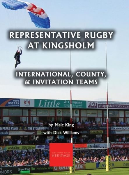 Cover for Malc King · Representative Rugby at Gloucester (Hardcover Book) (2017)