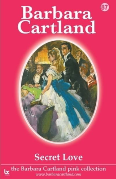 Cover for Barbara Cartland · Secret Love (Paperback Bog) (2021)