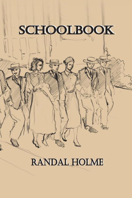 Cover for Randal Holme · Schoolbook (Paperback Book) (2018)