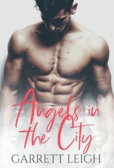 Cover for Garrett Leigh · Angels In The City (Hardcover Book) (2020)