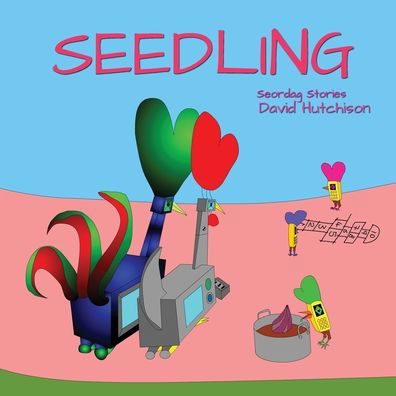 Cover for David Hutchison · Seedling (Paperback Bog) (2022)