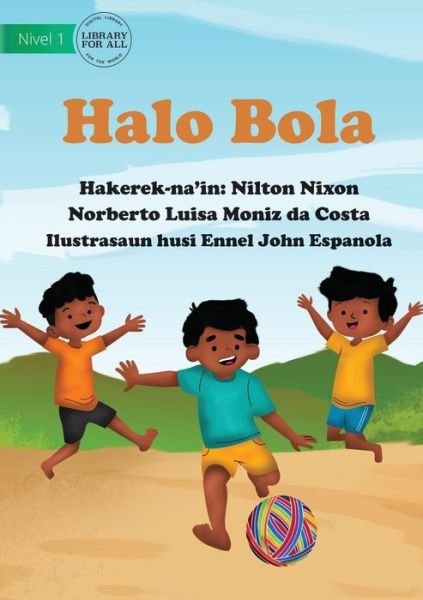 Cover for Nilton Da Costa · Make A Ball - Halo Bola (Paperback Book) (2021)