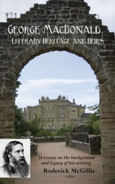 Cover for John Pennington · George MacDonald: Literary Heritage &amp; Heirs (Inbunden Bok) (2020)