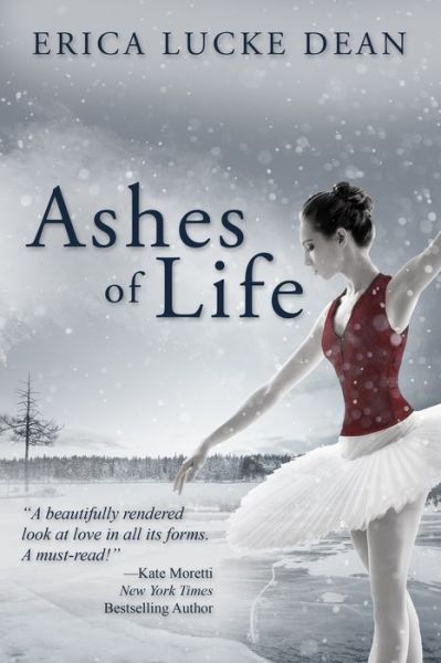 Cover for Erica Lucke Dean · Ashes of Life (Paperback Book) (2015)