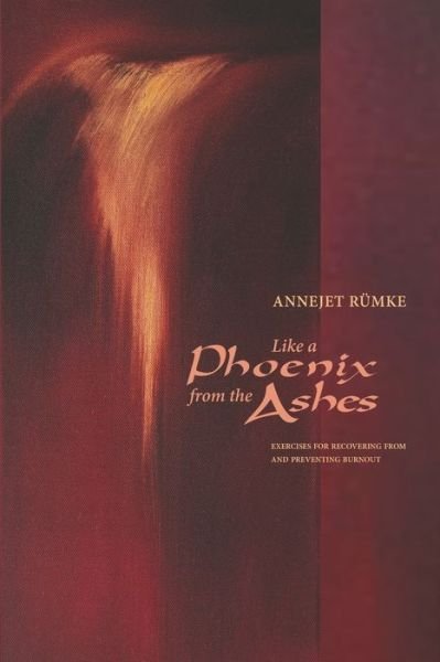 Cover for Annejet Rümke · Like a Phoenix from the Ashes (Pocketbok) (2020)