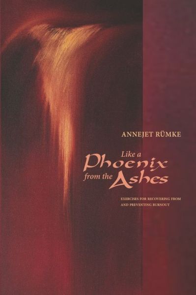 Cover for Annejet Rümke · Like a Phoenix from the Ashes (Paperback Book) (2020)