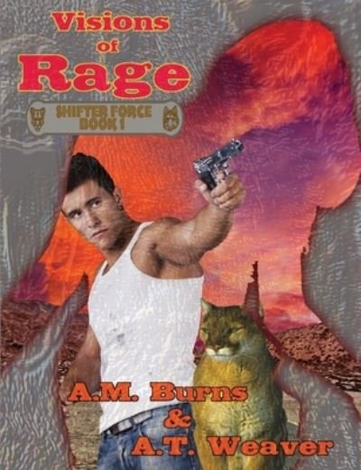 Cover for A M Burns · Visions of Rage (Pocketbok) (2019)
