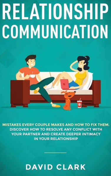 Cover for Clark David · Relationship Communication (Hardcover Book) (2020)