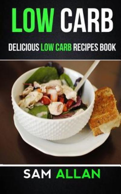 Cover for Sam Allan · Low Carb (Paperback Bog) (2017)