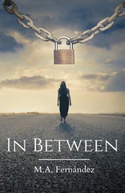 Cover for M A Fernandez · In Between (Paperback Book) (2017)