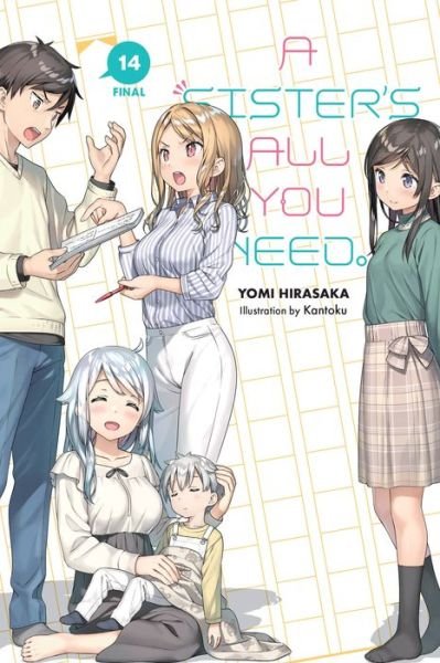 Cover for Yomi Hirasaka · A Sister's All You Need., Vol. 14 (light novel) - SISTERS ALL YOU NEED LIGHT NOVEL SC (Taschenbuch) (2023)