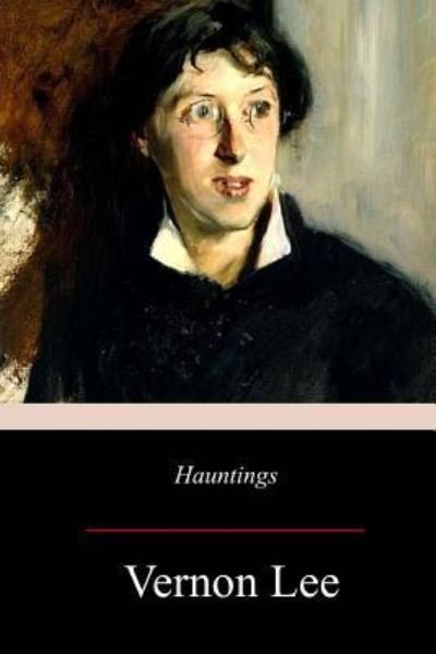 Cover for Vernon Lee · Hauntings (Paperback Bog) (2017)