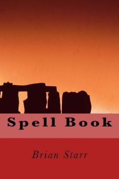 Cover for Brian Daniel Starr · Spell Book (Paperback Book) (2017)