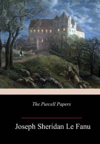 Cover for Joseph Sheridan Le Fanu · The Purcell Papers (Paperback Book) (2017)