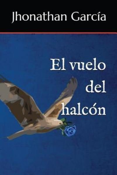 Cover for Garc · El Vuelo del Halc (Taschenbuch) (2018)
