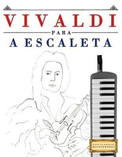 Cover for Easy Classical Masterworks · Vivaldi Para a Escaleta (Paperback Book) (2018)