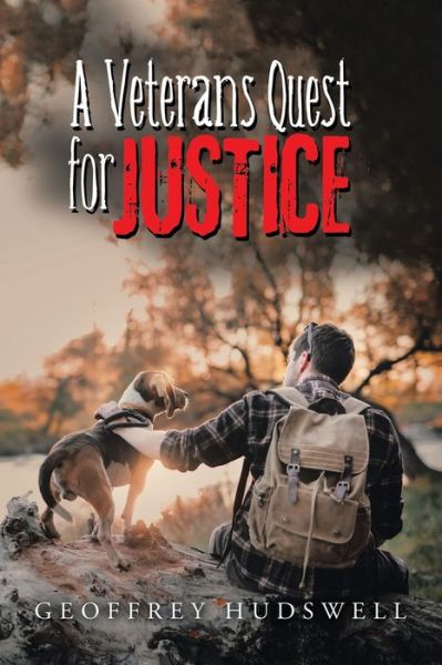 Cover for Geoffrey Hudswell · A Veteran's Quest for Justice (Paperback Book) (2020)