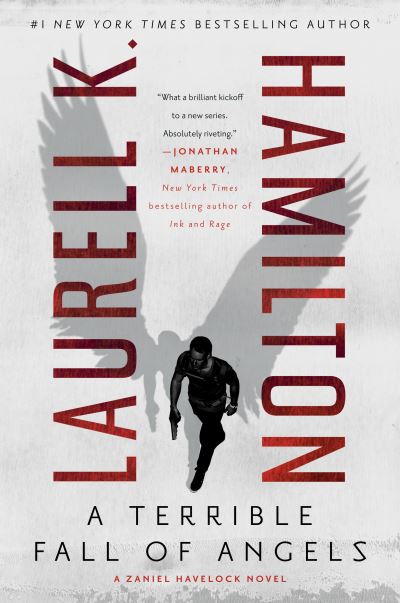 Cover for Laurell K. Hamilton · A Terrible Fall of Angels - A Zaniel Havelock Novel (Hardcover bog) (2021)