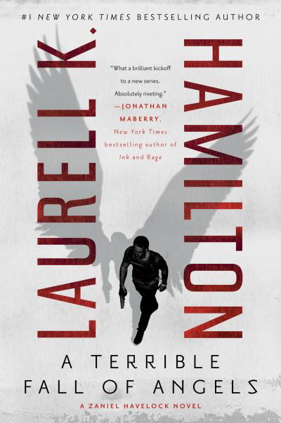 Cover for Laurell K. Hamilton · A Terrible Fall of Angels - A Zaniel Havelock Novel (Gebundenes Buch) (2021)