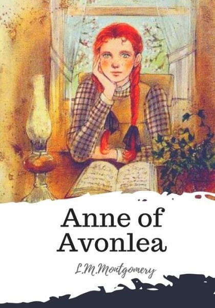 Cover for L.M. Montgomery · Anne of Avonlea (Paperback Book) (2018)