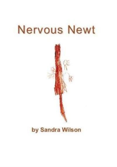 Cover for Sandra Wilson · Nervous Newt (Paperback Book) (2019)