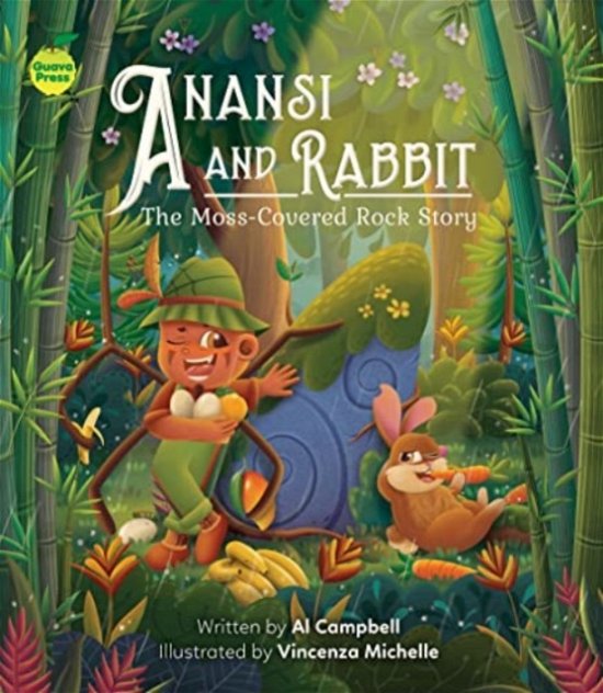 Cover for Al Campbell · Anansi and Rabbit: The Moss-Covered Rock Story (Pocketbok) (2023)