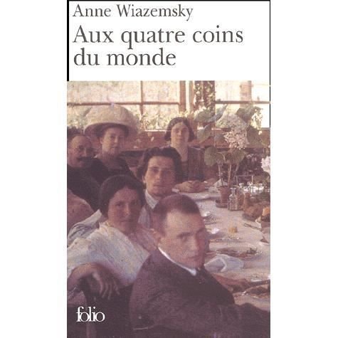 Cover for Anne Wiazemsky · Aux Quatre Coins Du Monde (Folio) (French Edition) (Paperback Book) [French edition] (2002)