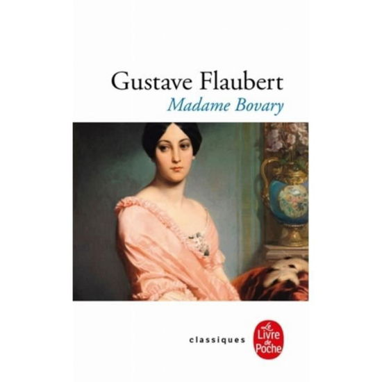 Cover for Gustave Flaubert · Madame Bovary (Paperback Book) (2019)