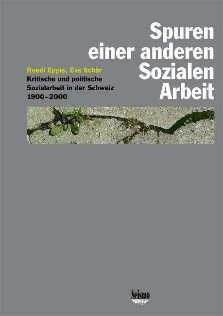 Cover for Epple · Spuren einer anderen Sozialen Arb (Book)