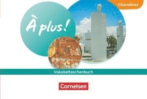 Cover for À plus ! Neubearbeitung - Französisch als 1. und 2. Fremdsprache - Ausgabe 2020 - Charnières (Book) (2024)