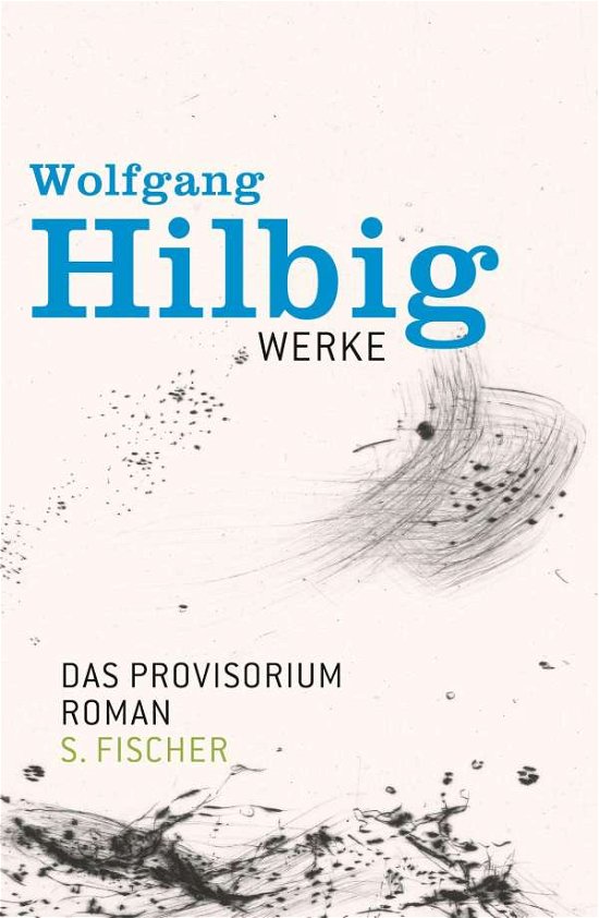 Cover for Hilbig · Werke.06 Das Provisorium (Buch)