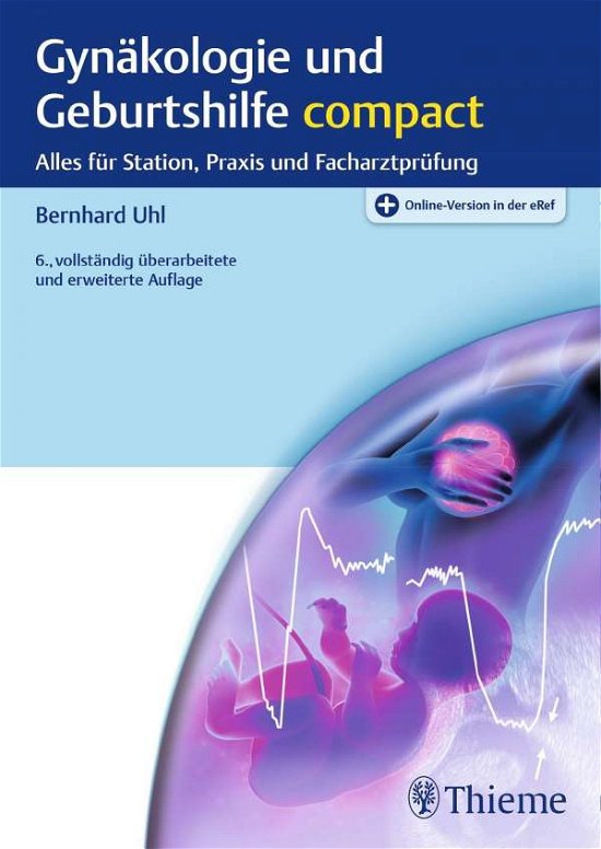Cover for Uhl · Gynäkologie und Geburtshilfe compac (Bok)
