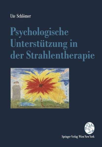Cover for Ute Schloemer · Psychologische Unterstutzung in Der Strahlentherapie (Hardcover Book) [German edition] (1994)