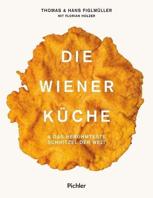 Cover for Figlmüller · Die Wiener Küche (Bog)