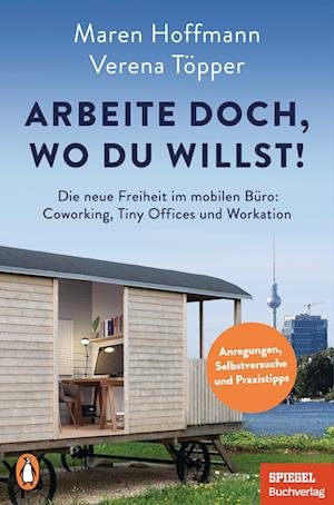Cover for Verena Töpper · Arbeite doch, wo du willst! (Buch) (2023)