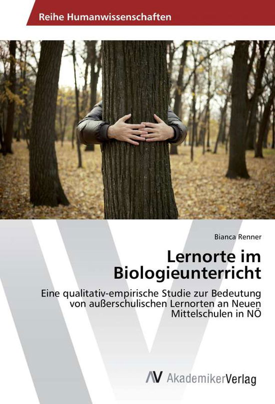 Cover for Renner · Lernorte im Biologieunterricht (Book)