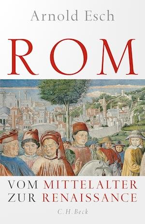 Cover for Arnold Esch · Rom (Book) (2023)