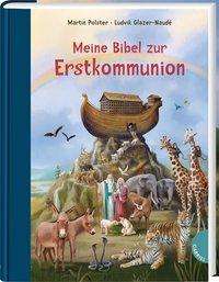 Cover for Polster · Meine Bibel zur Erstkommunion (Book)