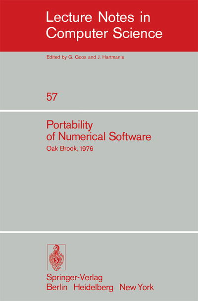 Cover for W Cowell · Portability of Numerical Software - Lecture Notes in Computer Science (Paperback Book) (1977)