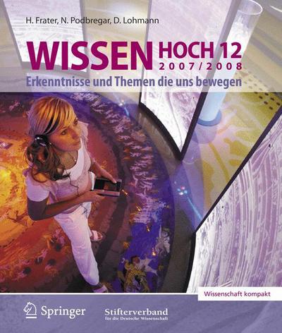 Cover for Harald Frater · Wissen Hoch 12: Erkenntnisse Und Themen die Uns Bewegen (Hardcover Book) [2007-2008 edition] (2007)