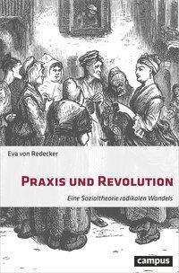 Cover for Redecker · Praxis und Revolution (Buch)