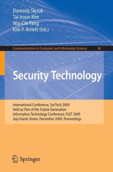 Cover for Dominik Slezak · Security Technology - Communications in Computer and Information Science (Paperback Book) (2009)