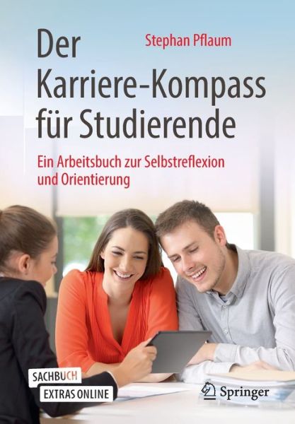 Cover for Pflaum · Der Karriere-Kompass für Studier (Book) (2020)