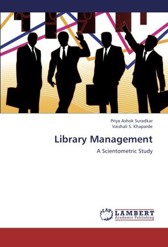 Cover for Vaishali S. Khaparde · Library Management: a Scientometric Study (Paperback Bog) (2012)