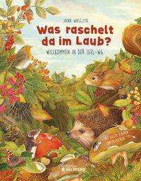 Cover for Walczyk · Was raschelt da im Laub? (Book)