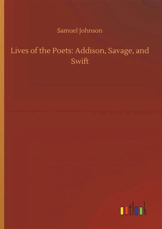 Cover for Johnson · Lives of the Poets: Addison, Sa (Buch) (2018)